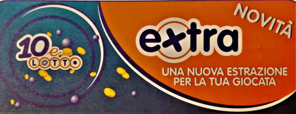10 e lotto EXTRA;